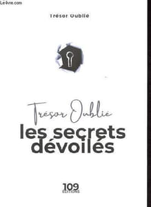 Trésor oublié - Les secrets dévoilés.