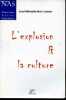 L'explosion & la culture - Collection Nouveaux actes sémiotiques.. Lotman Jouri Mikhailovitch
