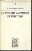 La théorie Kantienne de l'Histoire - Collection Histoire de la philosophie.. Philonenko Alexis