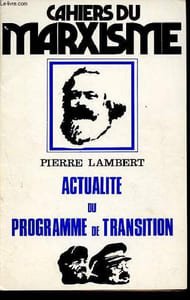 Cahiers du marxisme - Actualité du programme de transition.