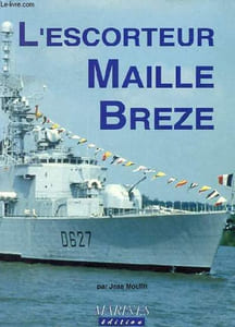 L'escorteur Maillé Brézé.