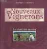 Les nouveaux vignerons - Le réveil des terroirs.. Rigaux Jacky, Bon Christian