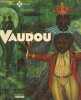 Vaudou - Abbaye de Daoulas.. Collectif