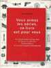 Vous aimez les séries, ce livre est pour vous - un livre référence sur les séries d'exeption contemporaines.. Blum Charlotte