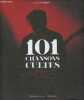 101 Chansons Cultes - Les grands tubes pop, rock et soul des 50's à nos jours.. Barbot Philippe