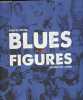Blues en 150 figures.. Thieyre Philippe
