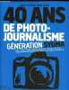 40 ans de photo-journalisme - Génération Sygma.. Setboun Michel, Cousin Marie