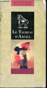 Le Taureau d'argile - Collection Pollen.. La Torre Alfonso