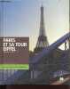 Paris et sa Tour Eiffel - Collection Les essentiels du patrimoine.. Orsenne Catherine