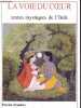 La voix du coeur - Textes mystiques de l'Inde du XIIIe au XVIIIe siècle.. Mandala Patrick