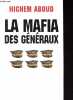 La mafia des généraux.. Aboud Hichem