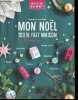 Mon Noël 100% fait maison - Collection Je fais tout moi-même.. Leprévost Amandine