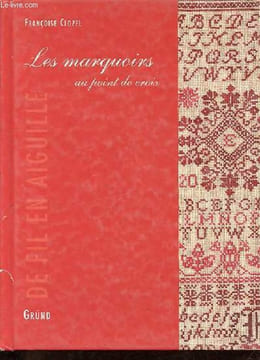 Les marquoirs au point de croix.. Clozel Françoise