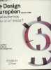 Le Design européen depuis 1985 - Quelles formes pour le XXIe siècle ?. Craig Miller R., Sparke P., McDermott C.