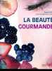 La beauté gourmande - Collection Vivons bio.. Silem Dounia