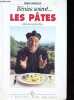 Bénies soient les pâtes - Histoires et recettes.. Patillo Don