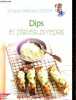 Dips et plateaux-repas - Collection Les carnets du Dr Jean-Michel Cohen.. Cohen Jean-Michel