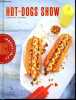 Hot-dogs show - Collection Irrésistibles.. Vincent Chae Rin