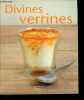 Divines verrines - Collection Petits pratiques cuisine n°73.. Barakat-Nuq Maya