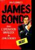 Ian Fleming's James Bond dans l'Opération Warlock.. Gardner John