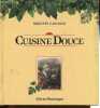 Cuisine Douce.. Cavadias Brigitte