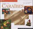 Cuisine des Caraïbes - Recettes originales de la Jamaïque - Collection Periplus: tables du monde.. DeMers John