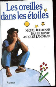 Les oreilles dans les étoiles - CD inclus.