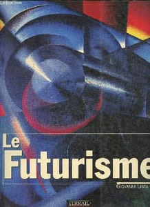 Le futurisme.
