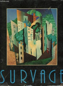 Survage - Les années héroïques.