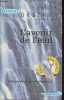 Petit précis de mondialisation, Tome 2 : L'avenir de l'eau.. Orsenna Erik