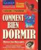 Vaincre l'insomnie - Comment bien dormir - Méthode sans médicaments.. Collectif