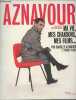 Aznavour - Ma vie, mes chansons, mes films.... Aznavour Charles, Perrot Vincent, Durant Philippe