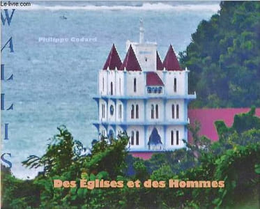 Des Eglises et des Hommes - Wallis.