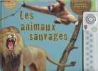 Les animaux sauvages - Livre Stéréo.. Fiore Rob, Saccheri David
