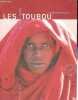 Les Toubous du Sahara central - Collection Initiation aux cultures nomades.. Baroin Catherine