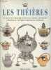 Les théières - Le guide du collectionneur pour choisir, exposer et apprécier les théières modernes et anciennes.. M. Carter Tina