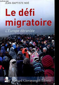 Le défi migratoire - L'Europe ébranlée.