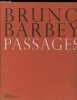 Passages.. Barbey Bruno, Naggar Carole