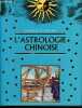 L'astrologie chinoise - Collection Sagesse d'antan.. Li Chung