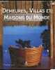 Demeures, villas et maisons du monde.. Listri Massimo, del Buono Nicoletta