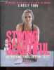 Strong is the new beautiful - Mon Programme Fitness, Nutrition, Beauté.. Vonn Lindsey