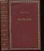 Pot-Bouille - Collection Les Rougon-Macquart - Histoire naturelle et sociale d'une famille sous le Second Empire.. Zola Emile