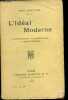 L'Idéal Moderne - La question morale - La question sociale - La question religieuse.. Gaultier Paul