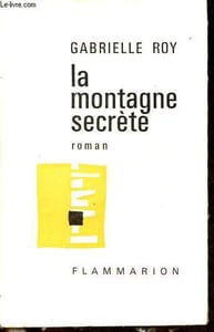 La montagne secrète.