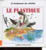 Le traitement des déchets - Le plastique.. Bonar Veronica