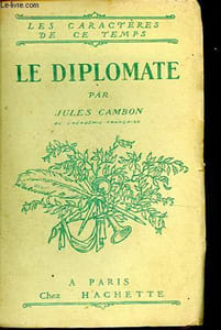 Le diplomate - Collection Les caractères de ce temps.