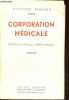 Corporation médicale.. Bernard Raymond