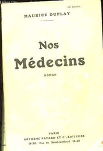 Nos médecins.