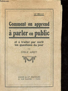 Comment on apprend à parler en public - Et à traiter par écrit les questions du jour.
