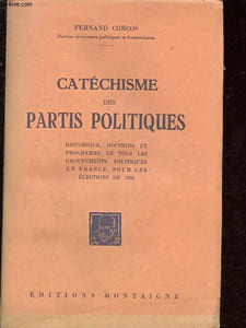 Catéchisme des partis politiques.